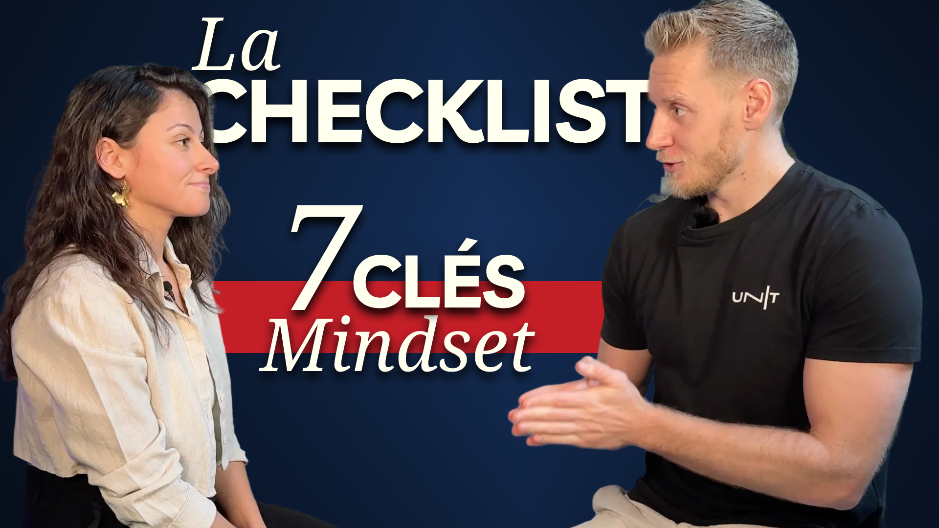 La checklist : 7 clés mindset